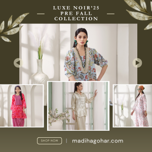 Madiha Gohar | Pakistani Fashion Brand